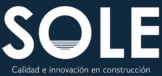 Sole | Calidad e innovación en construcción